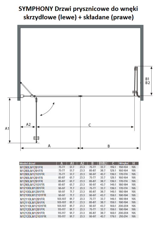 SYMPHONY Drzwi prysznicowe do wnęki skrzydłowo-składane 200x195 cm M12110LM12101FR wymiary
